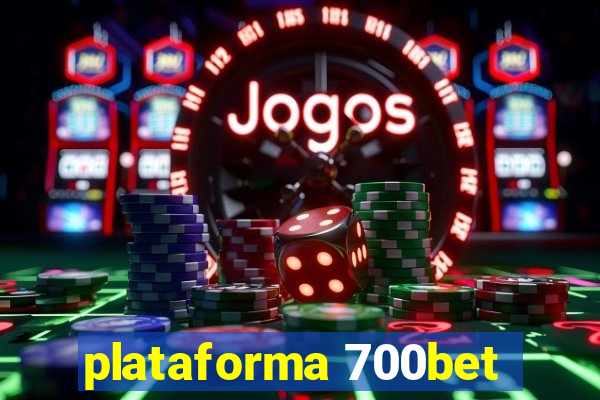 plataforma 700bet